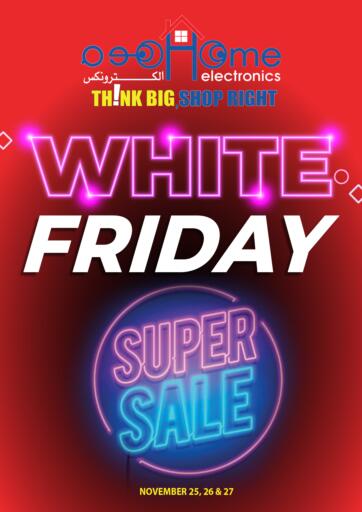 Bahrain Home Electronics offers in D4D Online. White Friday/ Super Sale. . Till 27th November