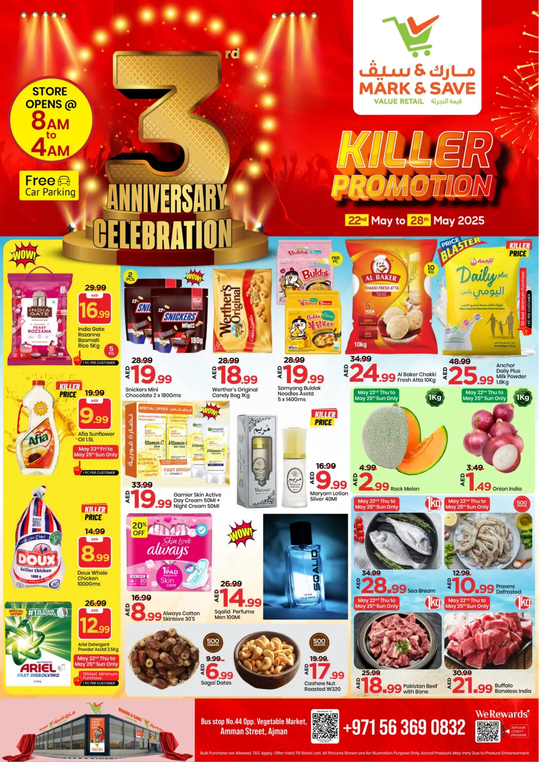 UAE - Sharjah / Ajman Mark & Save offers in D4D Online. Amman Street , Ajman. . Till 28th may