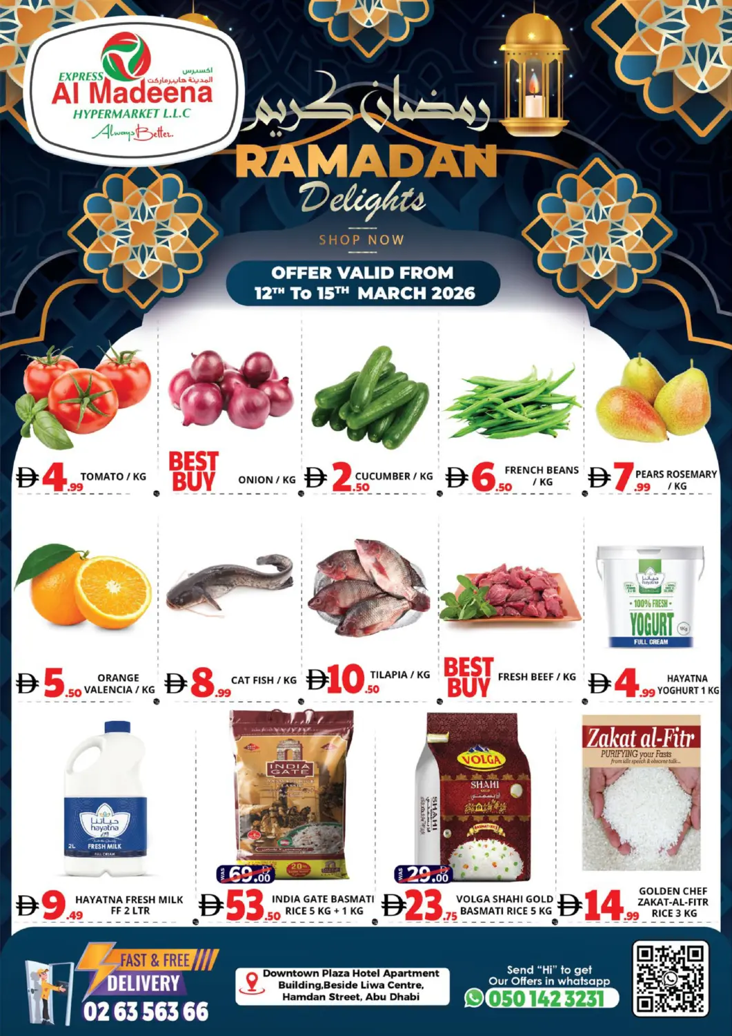 UAE - Abu Dhabi EXPRESS AL MADEENA HYPERMARKET LLC offers in D4D Online. Hamdan Street-Abu Dhabi. . Till 15th March