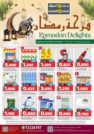 Oman - Muscat MARK & SAVE offers in D4D Online. Ramadan Delights @ Al Khoud. . Till 19th March