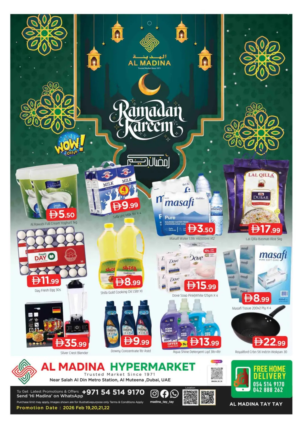 UAE - Dubai AL MADINA (Dubai) offers in D4D Online. Al Muteena - Dubai. . Till 22nd February