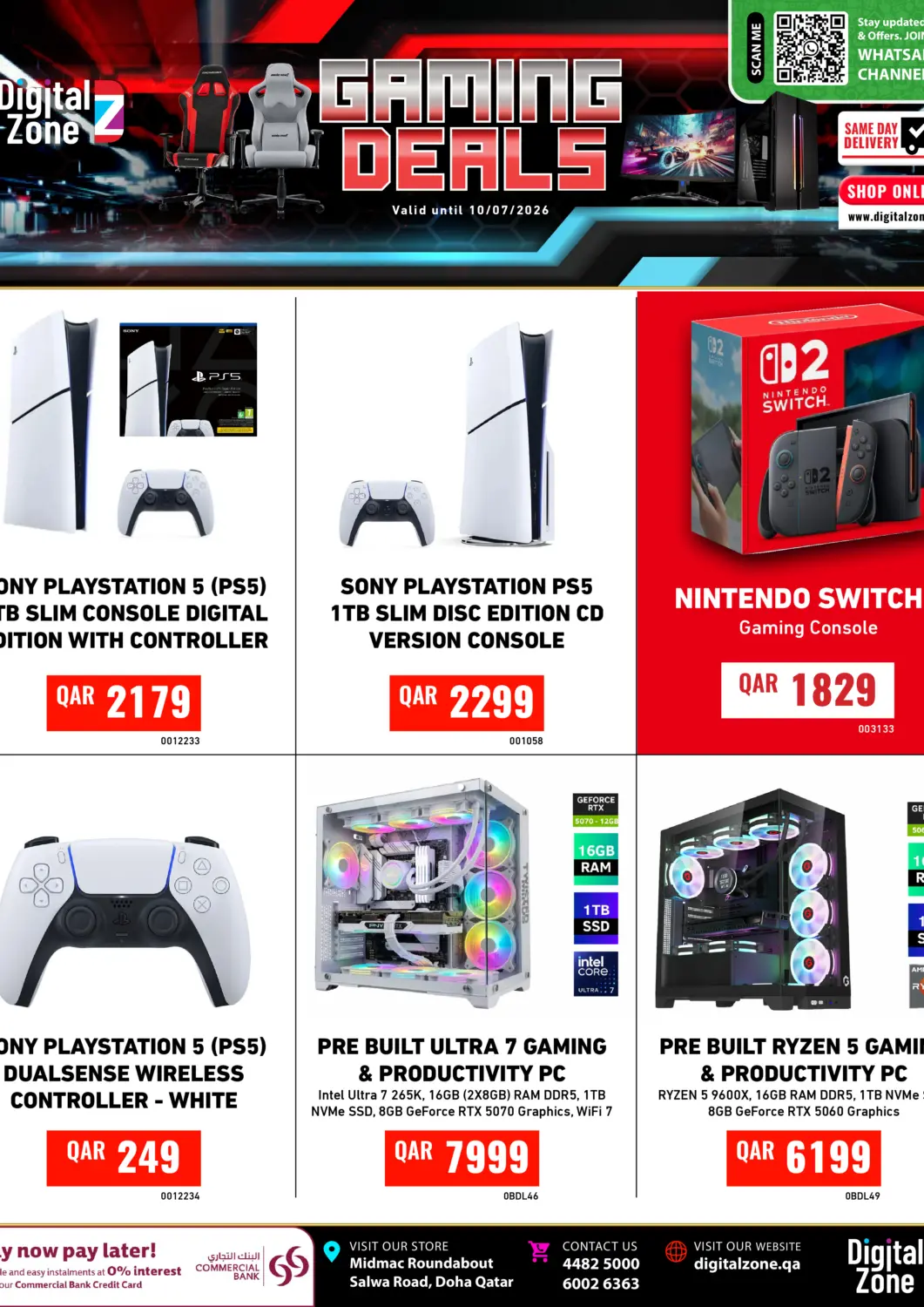 Qatar - Al Khor Digital Zone Trading offers in D4D Online. Gaming Deals. . Till 10th july