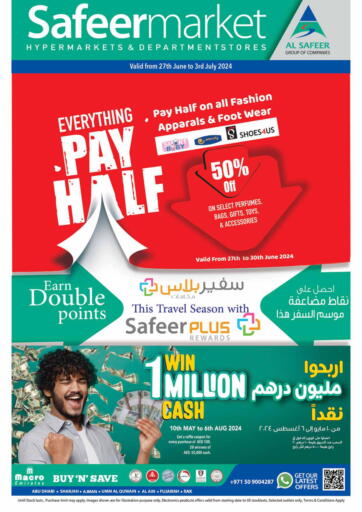 UAE - Sharjah / Ajman Safeer Hyper Markets offers in D4D Online. Everything Pay Half. . Till 3rd July