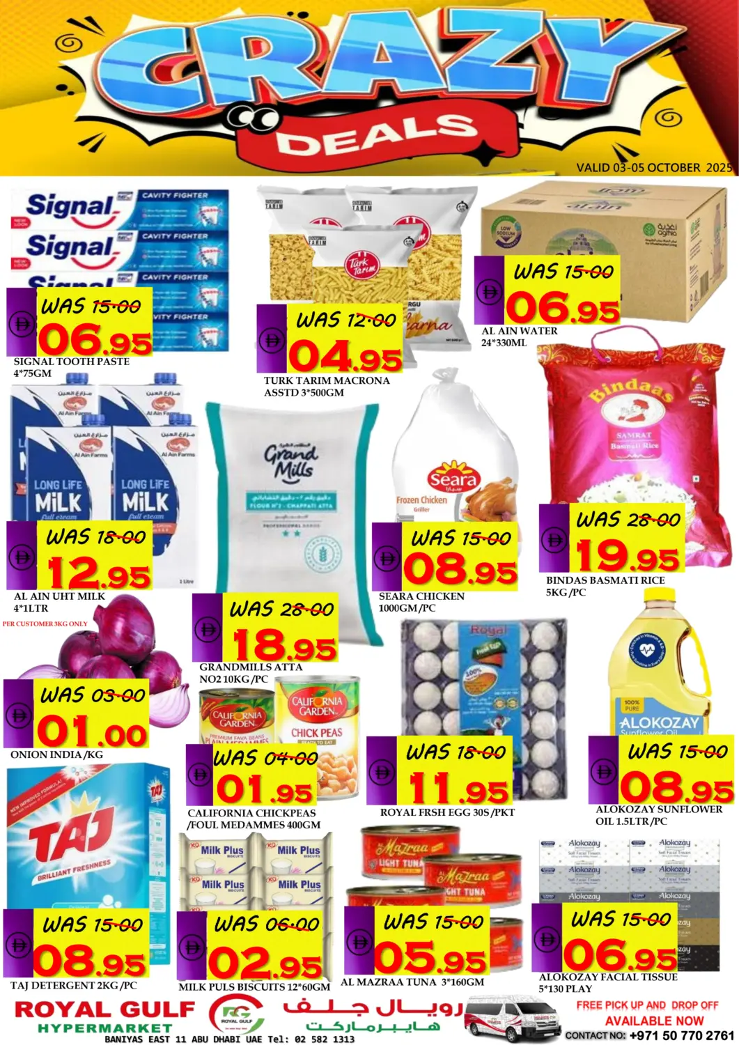 UAE - Abu Dhabi ROYAL GULF HYPERMARKET LLC offers in D4D Online. Baniyas - Abudhabi. . Till 5th October
