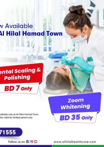 Bahrain Al Hilal Multi Speciality Medical Center offers in D4D Online. Dental Scaling & Polishing. . Until Stock Last