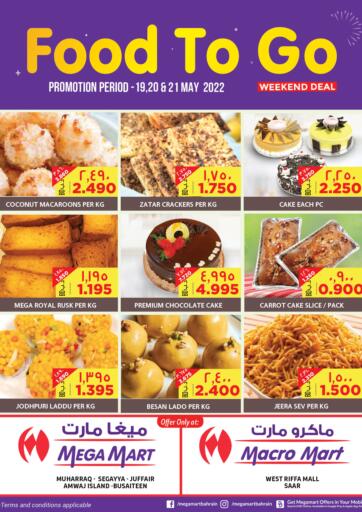 Bahrain MegaMart & Macro Mart  offers in D4D Online. Food to go. . Till 21st May