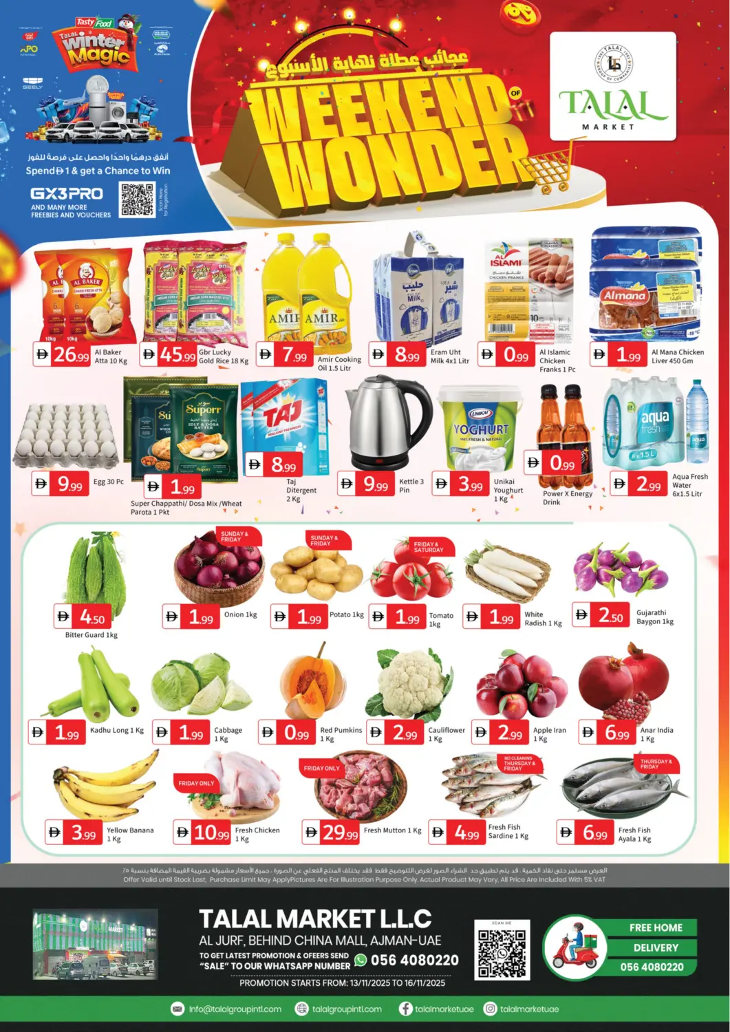 UAE - Sharjah / Ajman TALAL MARKET offers in D4D Online. Al Jurf, Ajman. . Till 16th November