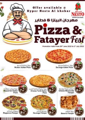 KSA, Saudi Arabia, Saudi - Al Khobar Nesto offers in D4D Online. Pizza & Fatayer Fest. . Till 2nd July