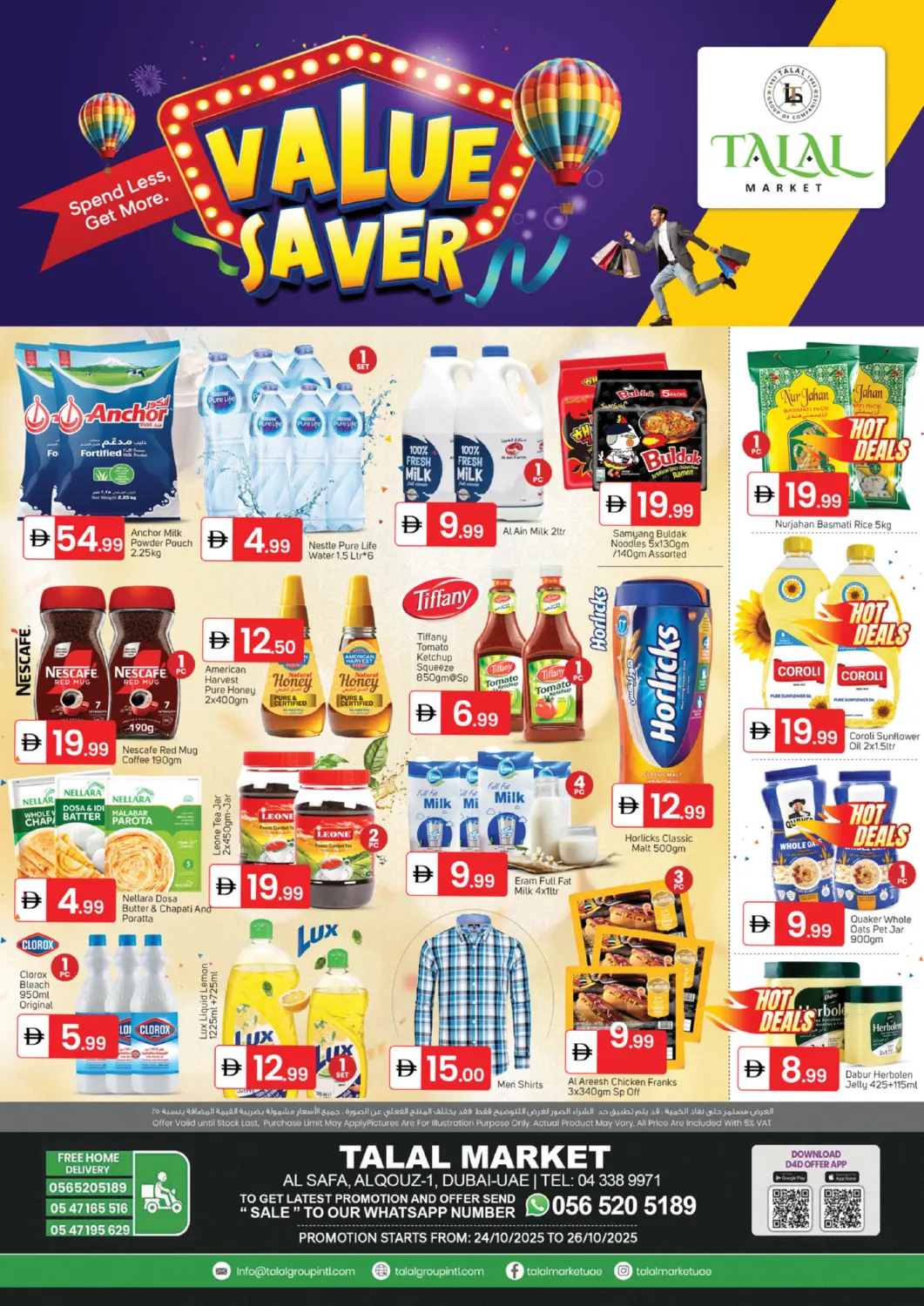 UAE - Dubai TALAL MARKET offers in D4D Online. Al Safa - Al Qouz 1 - Dubai. . Till 26th October