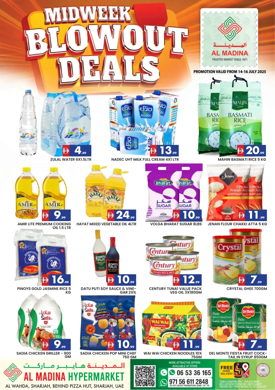 UAE - Sharjah / Ajman AL MADINA offers in D4D Online. Al Wahda , Sharjah. . Till 16th July