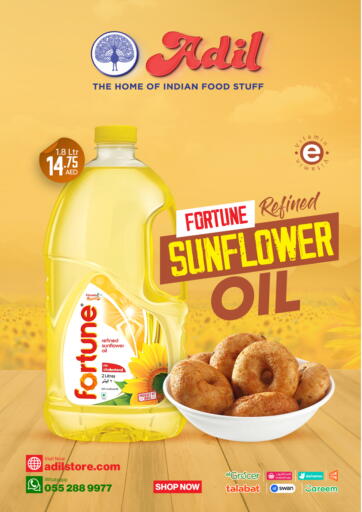 UAE - Sharjah / Ajman Adil Supermarket offers in D4D Online. Fortune Sunflower Oil. . Till 21st April