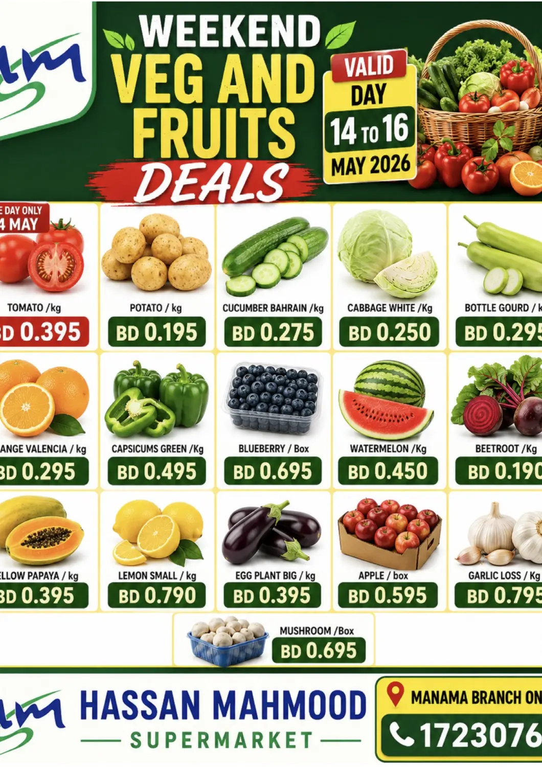 Bahrain Hassan Mahmood Group offers in D4D Online. Weekend Veg And Fruits Deals. . Till 16th May
