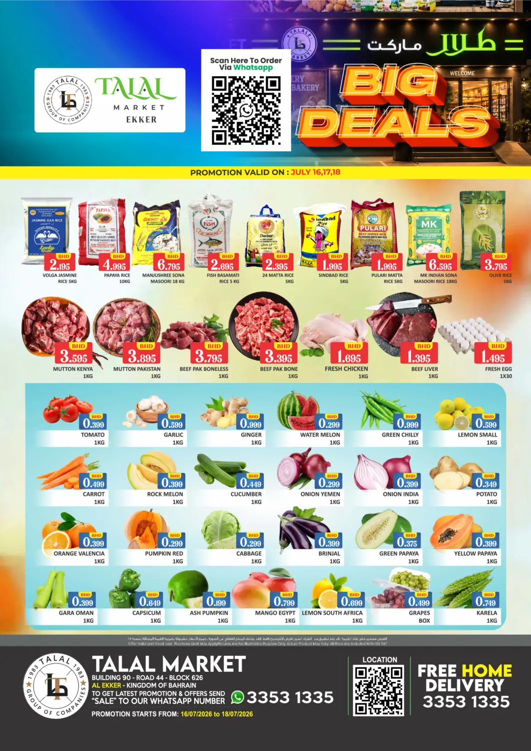 Bahrain Talal Markets offers in D4D Online. Ekker - Big Deals. . Till 18th July