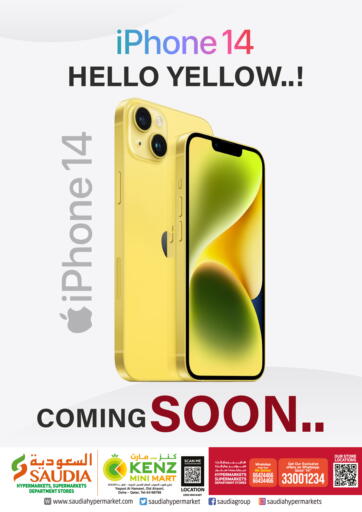 Qatar - Al Khor Saudia Hypermarket offers in D4D Online. i Phone 14 Hello Yellow..!. . Until Stock Last