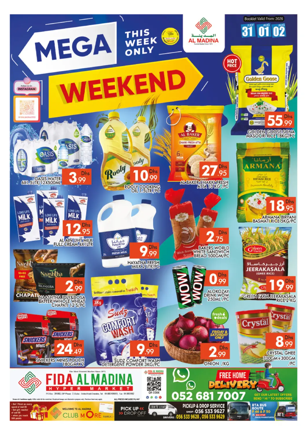 UAE - Dubai AL MADINA (Dubai) offers in D4D Online. Fida Al Madina - DIP 2. . Till 2nd August