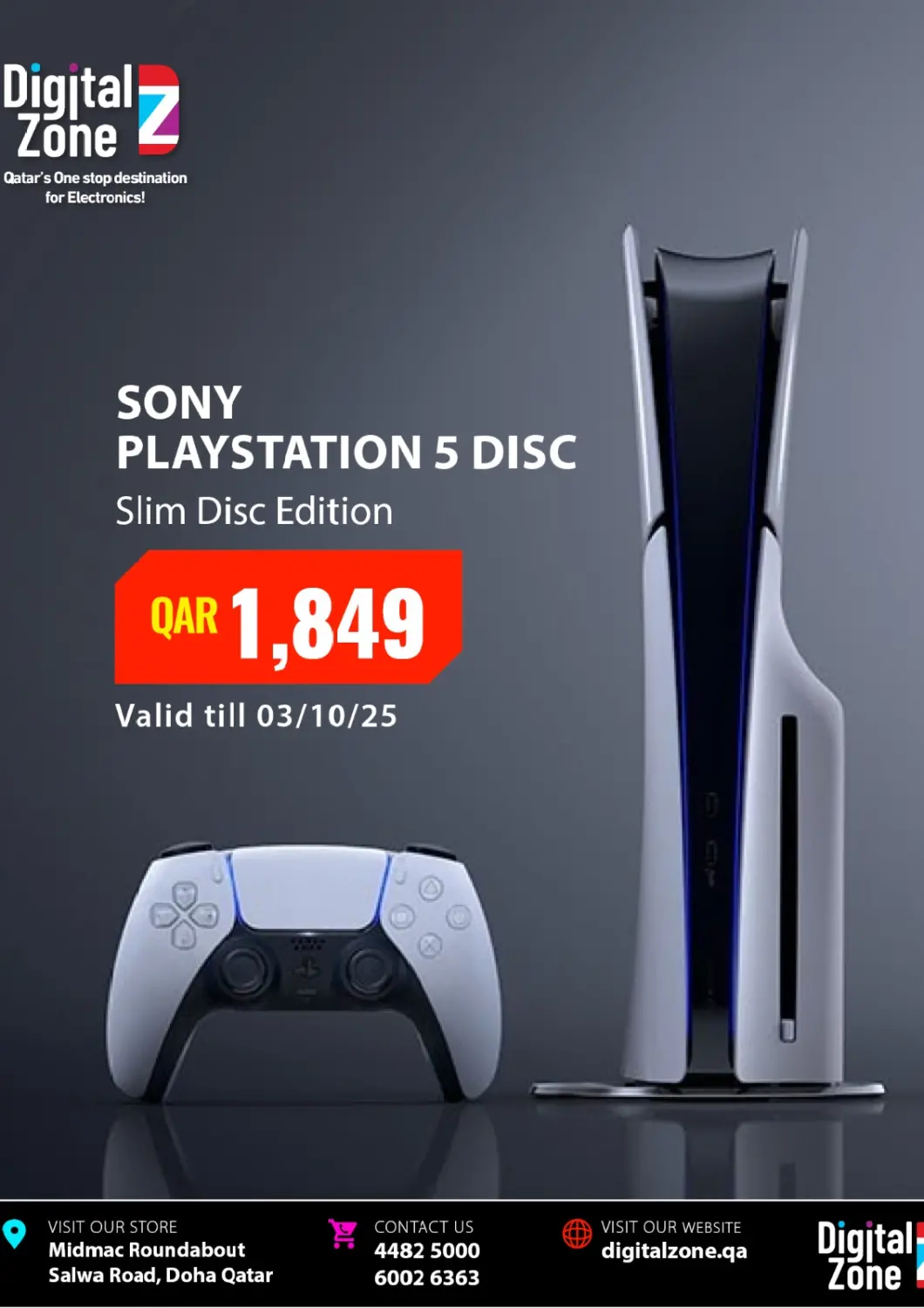 Qatar - Al Shamal Digital Zone Trading offers in D4D Online. PS5 @ QAR 1,849. . Until Stock Last