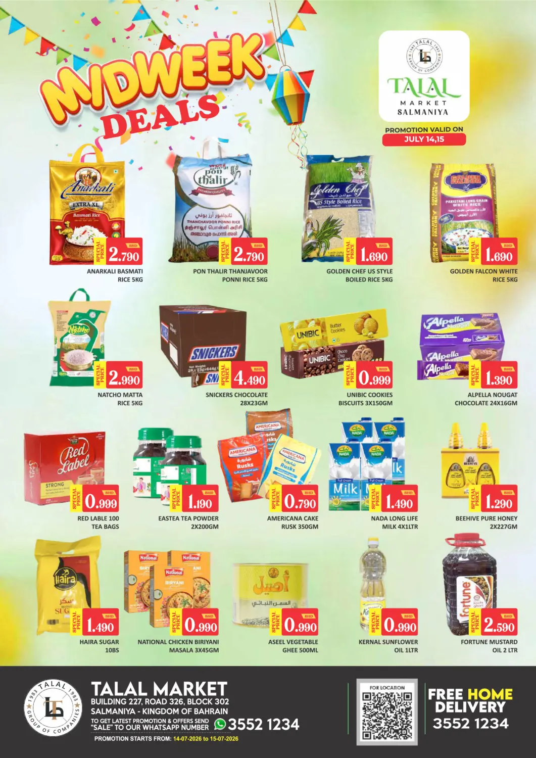 Bahrain Talal Markets offers in D4D Online. Midweek Deals@ Salmaniya. . Till 15th July