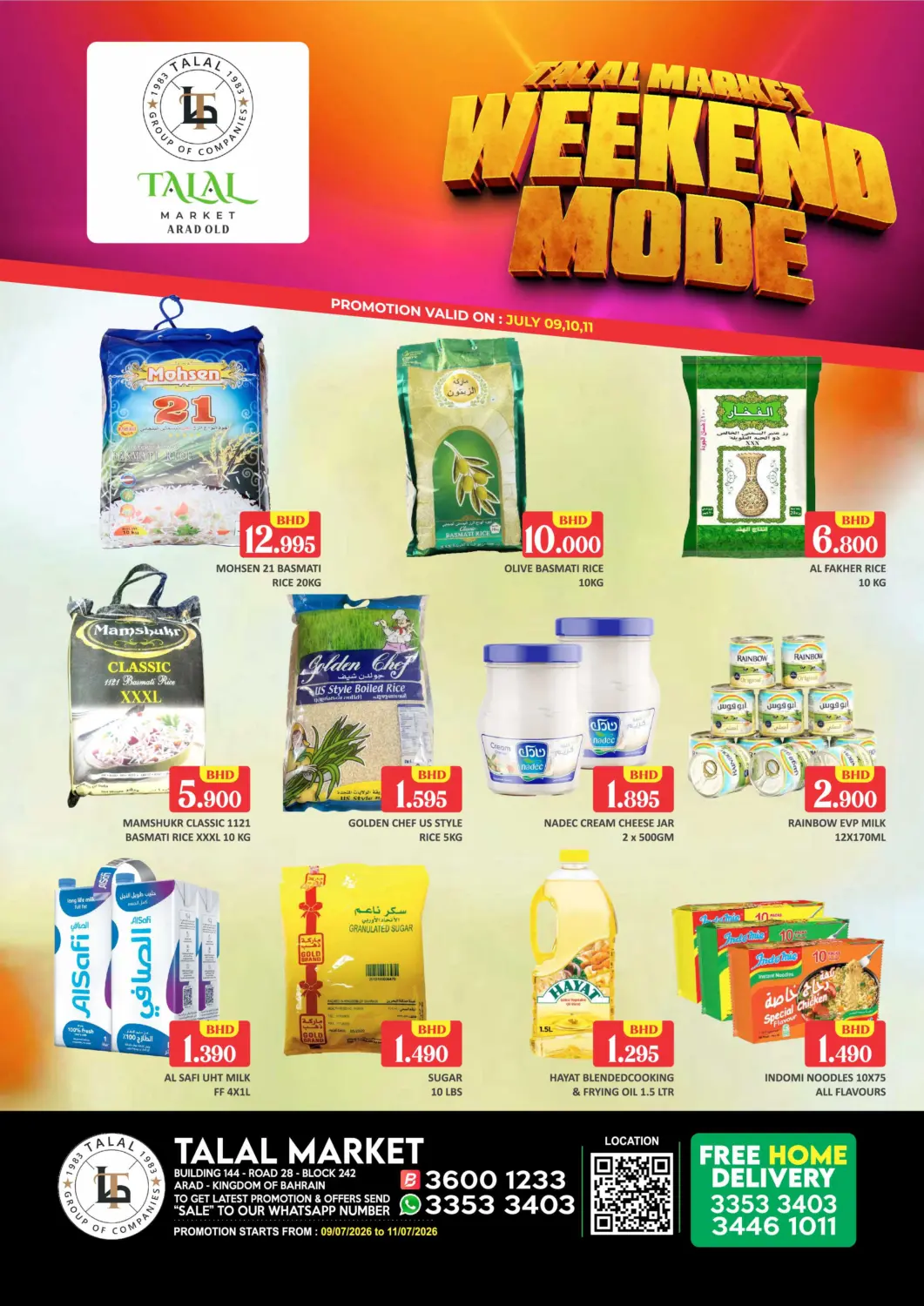 Bahrain Talal Markets offers in D4D Online. Weekend Mode - Arad Old. . Till 11th July