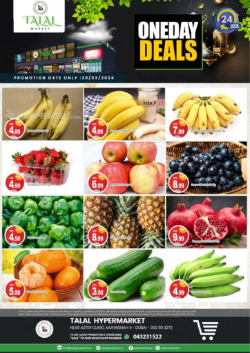 UAE - Dubai TALAL MARKET offers in D4D Online. Muhaisinah-4, Dubai. . Only On 20th March