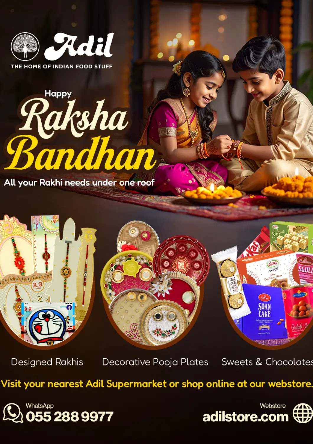UAE - Abu Dhabi Adil Supermarket offers in D4D Online. Happy Raksha Bandhan. . Till 4th August