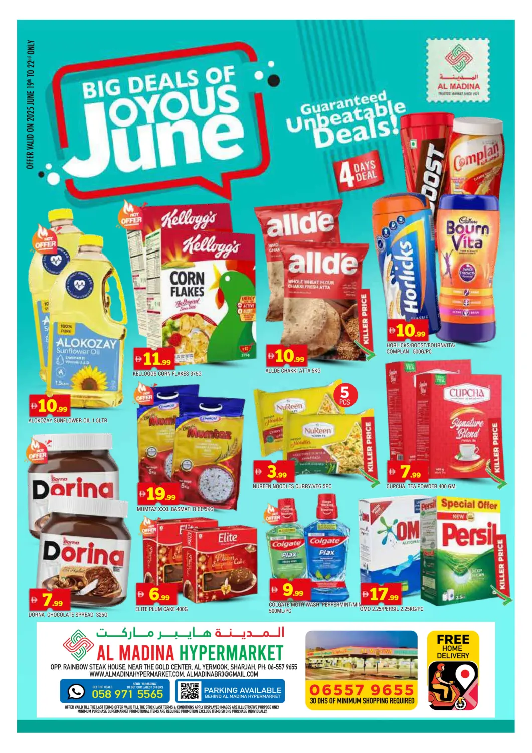 UAE - Sharjah / Ajman AL MADINA offers in D4D Online. Al Yermook - Sharjah. . Till 22nd June