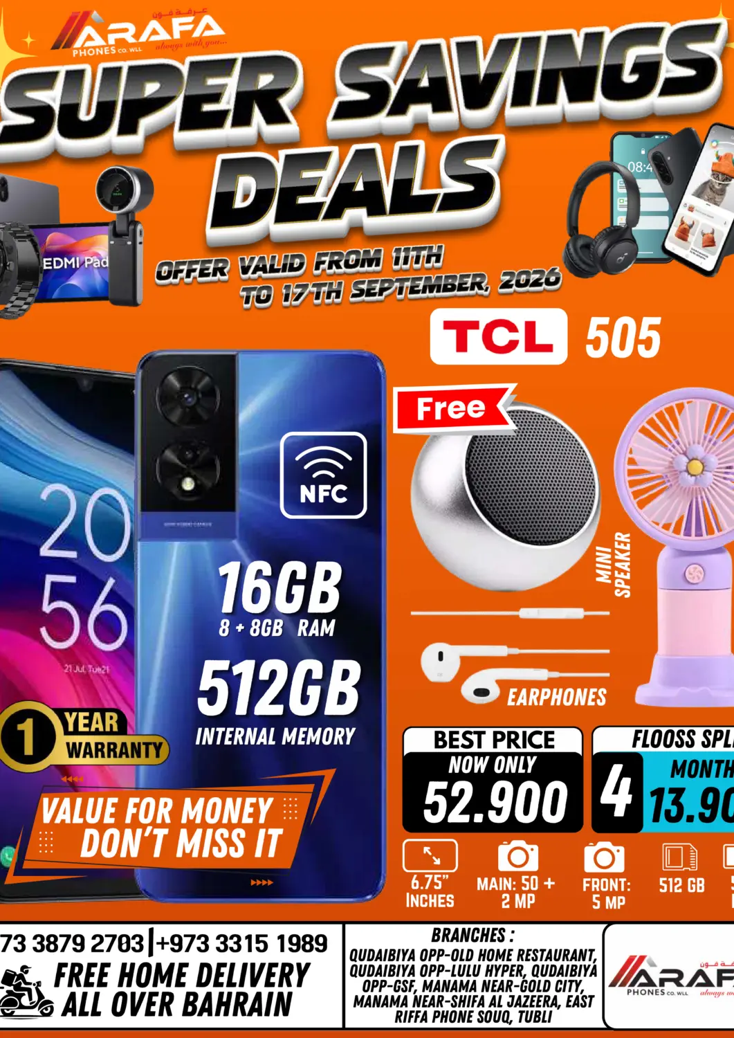 Bahrain Arafa Phones offers in D4D Online. Super Savings Deals. . Till 17th September