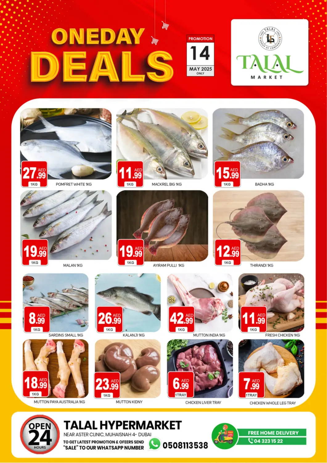 UAE - Sharjah / Ajman TALAL MARKET offers in D4D Online. Muhaisinah 4, Dubai. . Only On 14th May