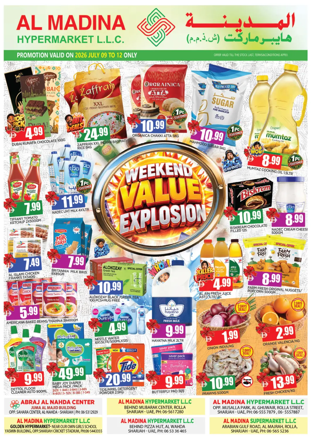 UAE - Sharjah / Ajman AL MADINA offers in D4D Online. Weekend Value Explosion. . Till 12th July