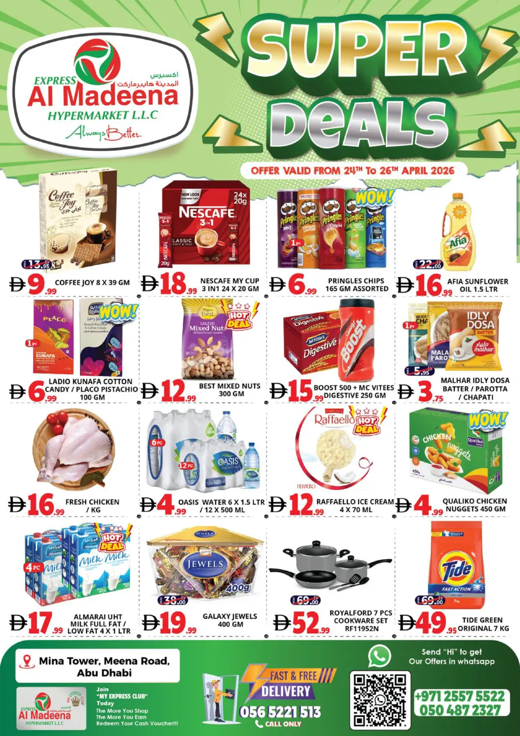 UAE - Abu Dhabi EXPRESS AL MADEENA HYPERMARKET LLC offers in D4D Online. Mina Tower, Mina Road - Abudhabi. . Till 26th April