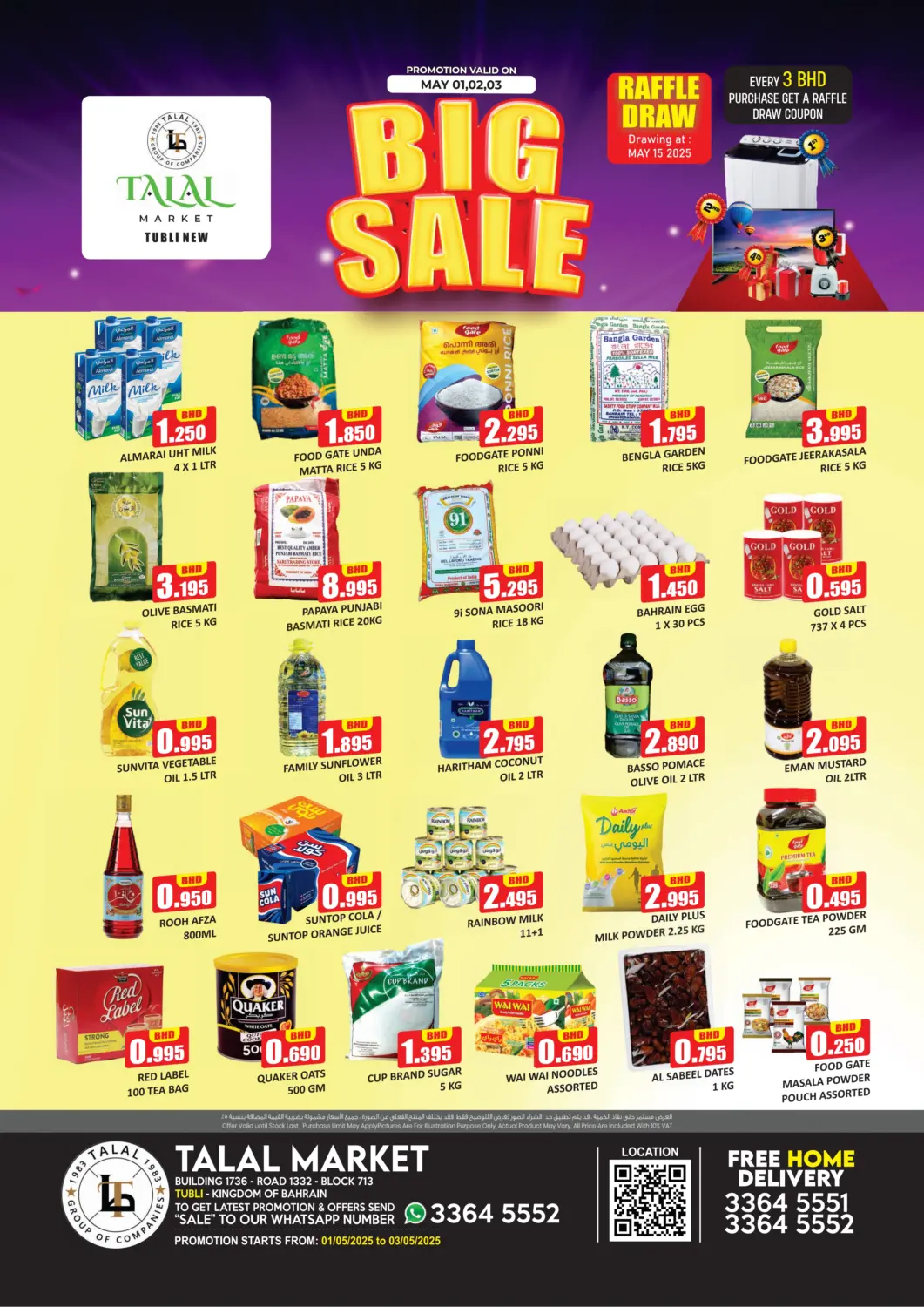 Bahrain Talal Markets offers in D4D Online. Big Sale@ Tubli. . Till 3rd May