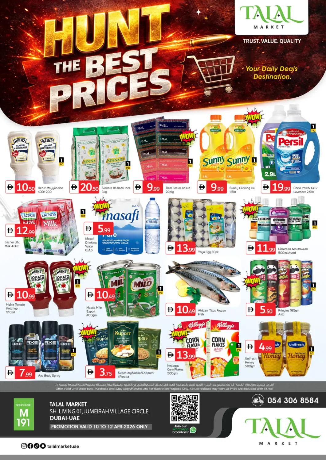 UAE - Dubai TALAL MARKET offers in D4D Online. Jumeirah Village Circle. . Till 12th April