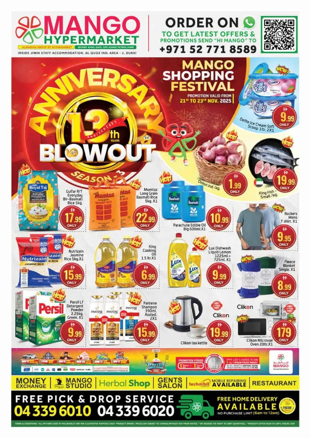 UAE - Dubai Mango Hypermarket LLC offers in D4D Online. Khail Gate, Al Qouz Ind. Area - 2. . Till 23rd November