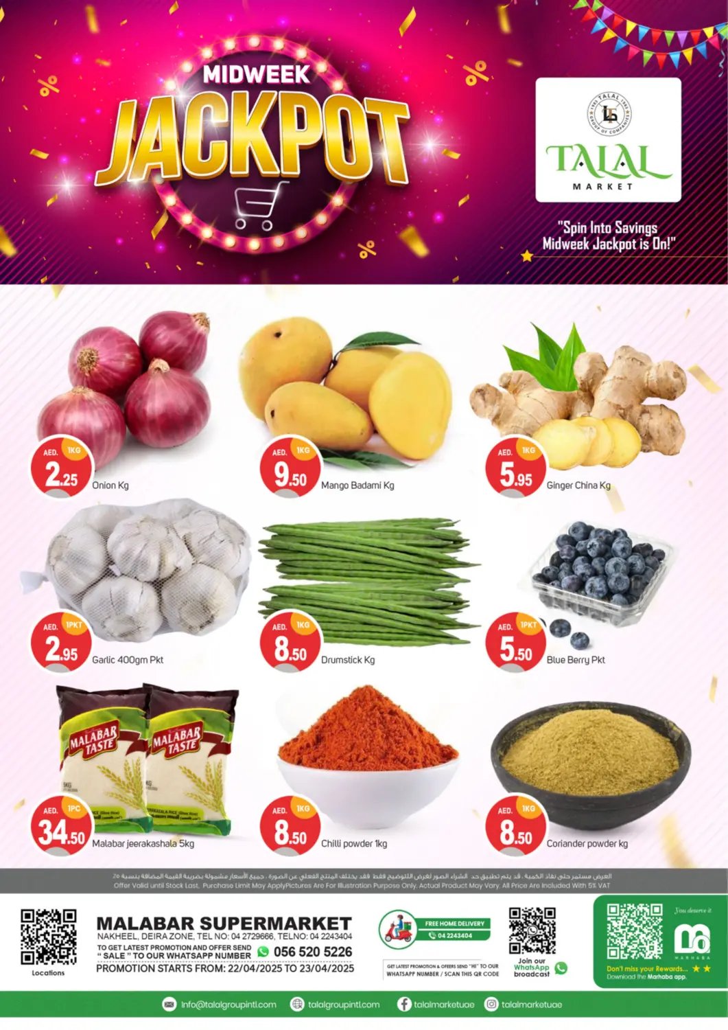 UAE - Dubai TALAL MARKET offers in D4D Online. Nakheel, Deira Zone, Dubai. . Till 23rd April