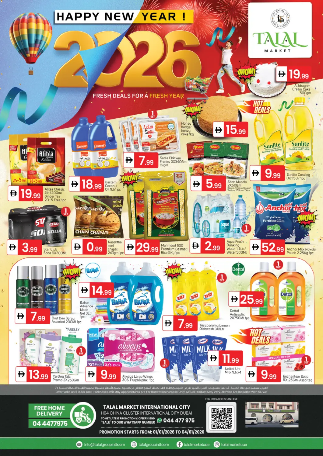 UAE - Dubai TALAL MARKET offers in D4D Online. H04 China Cluster Internation City - Dubai. . Till 4th January