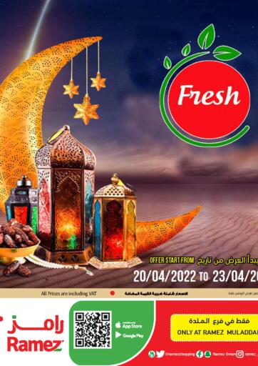 Oman - Sohar Ramez  offers in D4D Online. Muladdah - Fresh Deals. . Till 23th April