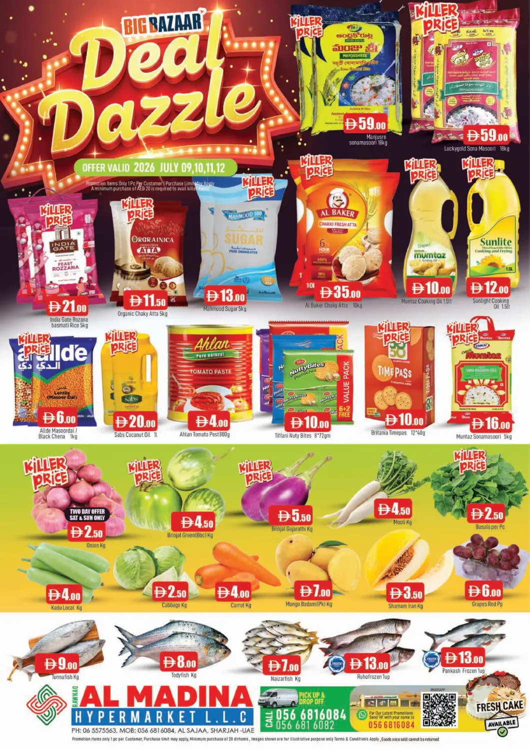 UAE - Sharjah / Ajman AL MADINA offers in D4D Online. Rawnaq Al Madina, Sharjah. . Till 12th July
