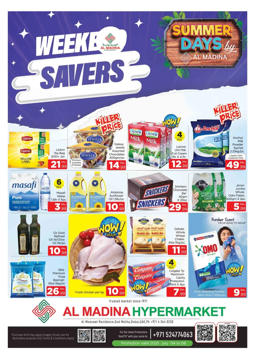 UAE - Dubai AL MADINA (Dubai) offers in D4D Online. AL MADINA - OUDMETHA. . Till 6th July
