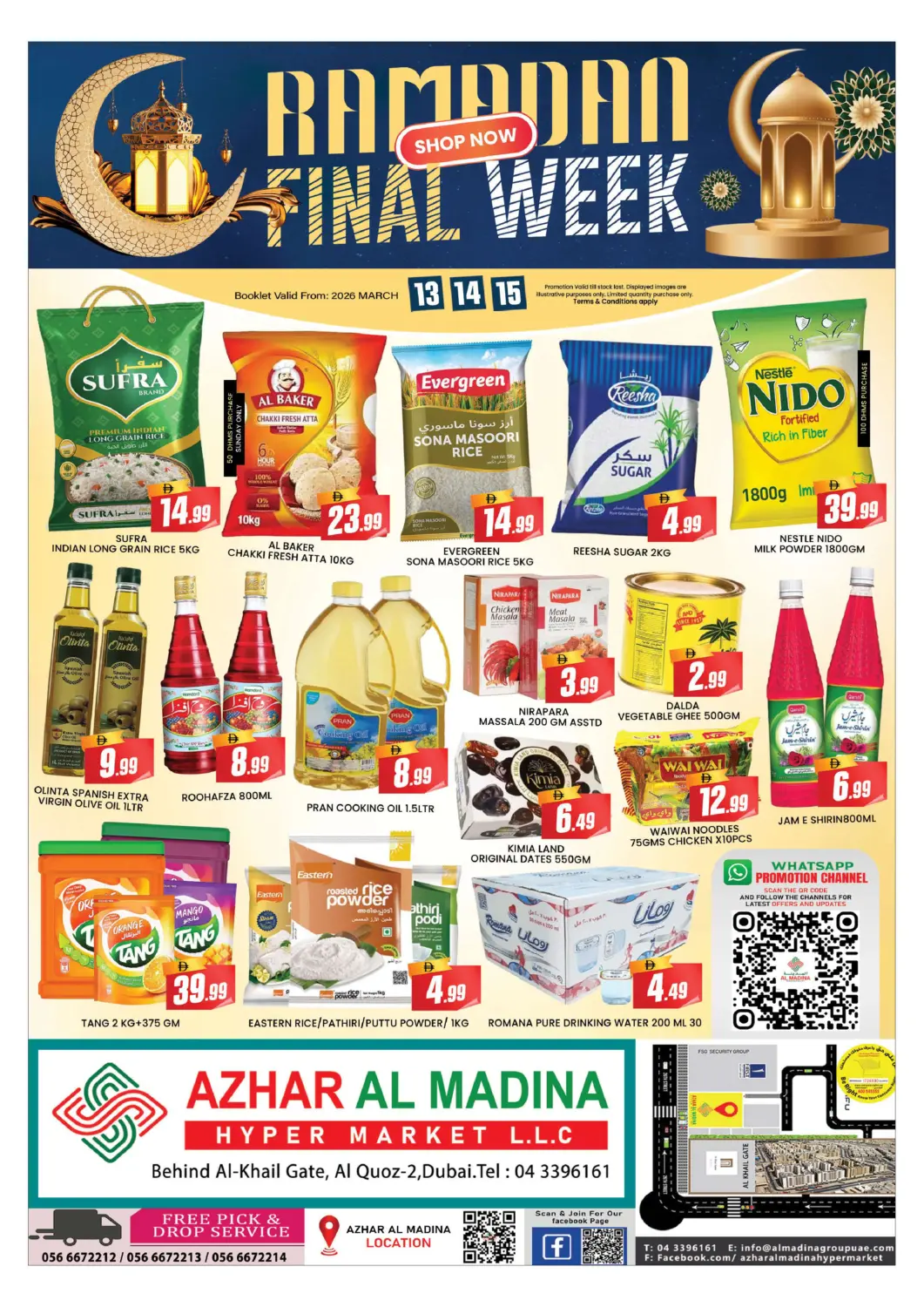 UAE - Dubai AL MADINA (Dubai) offers in D4D Online. Azhar Al Madina - Al Quoz. . Till 15th March