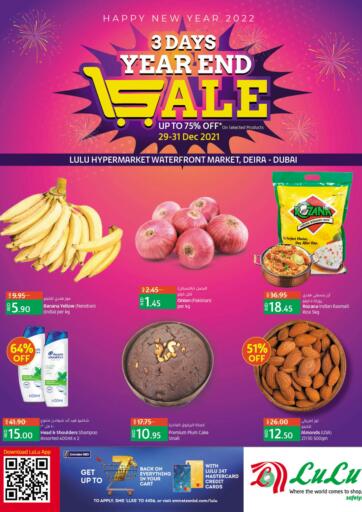 UAE - Dubai Lulu Hypermarket offers in D4D Online. 3 Days Year End Sale @ LH Waterfront-Dubai. . Till 31st December