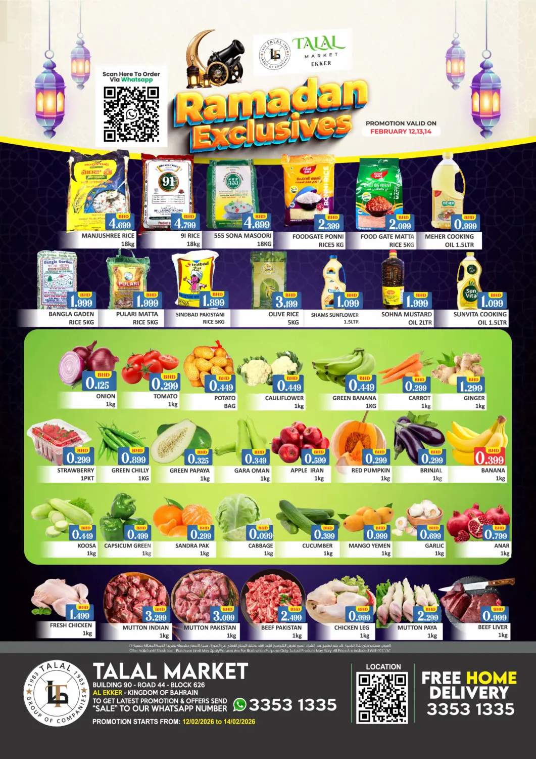 Bahrain Talal Markets offers in D4D Online. Ramadan Exclusives @ Al Ekker. . Till 14th February