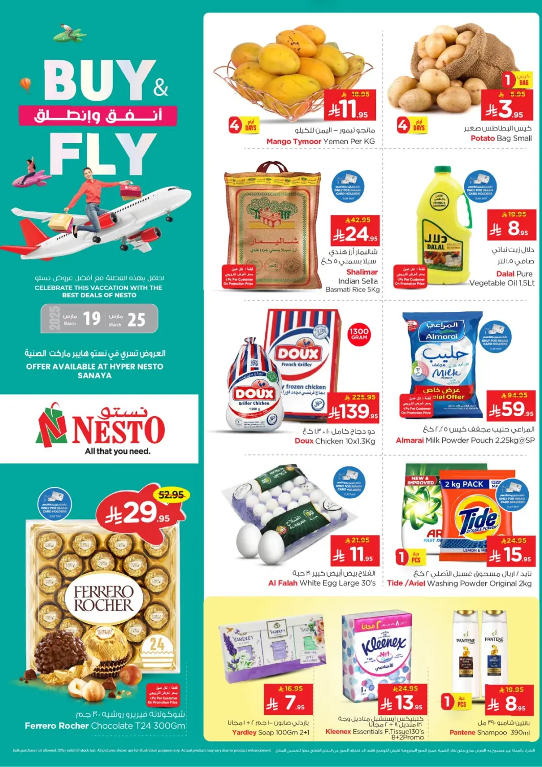 KSA, Saudi Arabia, Saudi - Al Khobar Nesto offers in D4D Online. Buy & Fly @ Sanaya. . Till 25th March