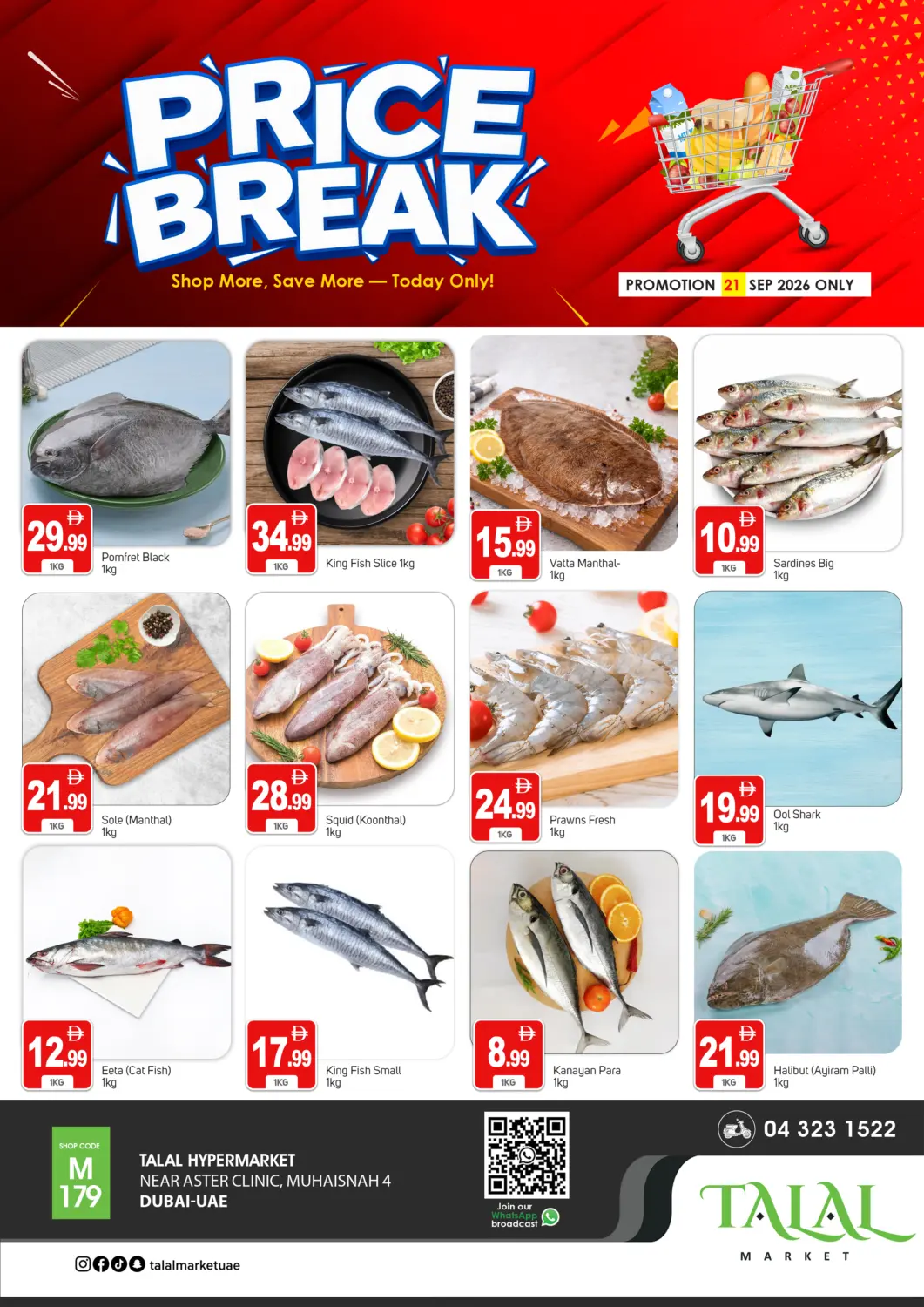 UAE - Dubai TALAL MARKET offers in D4D Online. Muhaisnah 4-Dubai. . Only on 21st September