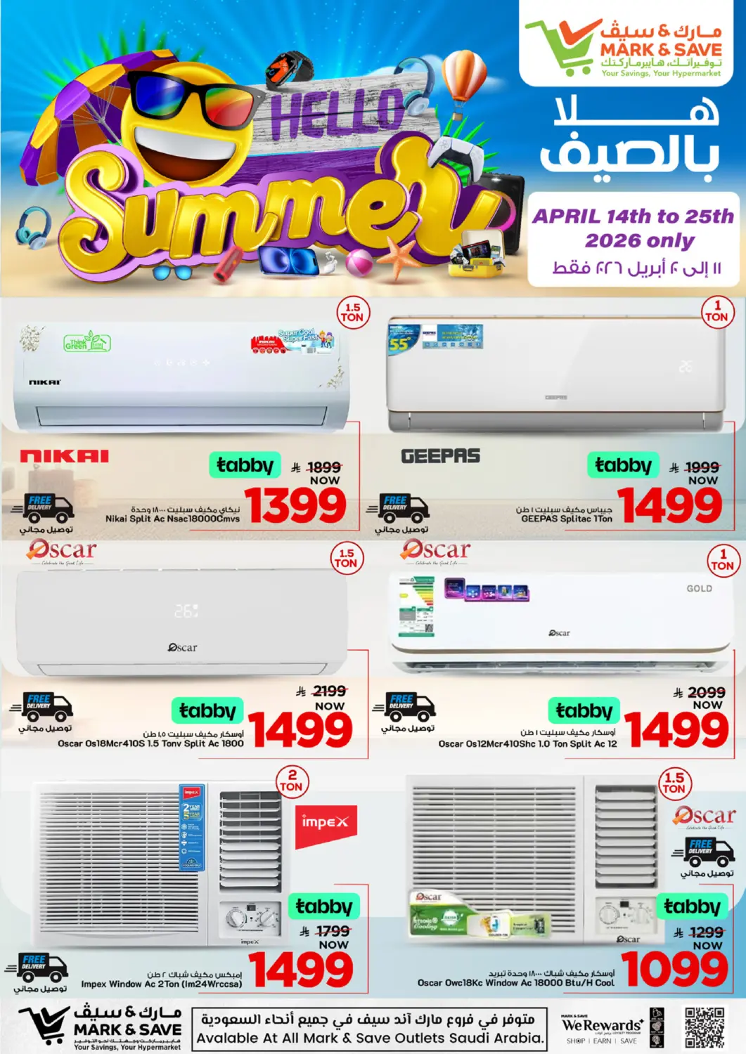 KSA, Saudi Arabia, Saudi - Al Khobar Mark & Save offers in D4D Online. Hello Summer. . Till 25th April