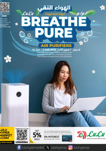 Qatar - Al Rayyan LuLu Hypermarket offers in D4D Online. Breathe Pure. . Till 2nd February