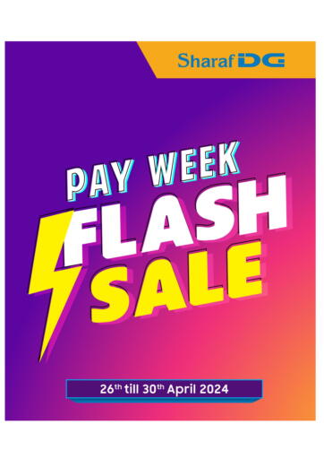 Bahrain Sharaf DG offers in D4D Online. Pay-week Flash Sale! 🎉. . Till 30th April
