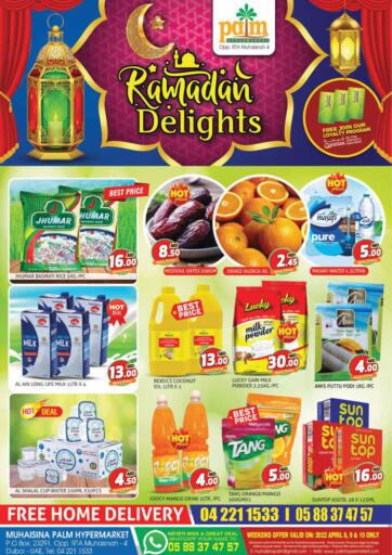 UAE - Dubai Palm Hypermarket Muhaisina LLC offers in D4D Online. Ramadan Delights. . Till 10th April