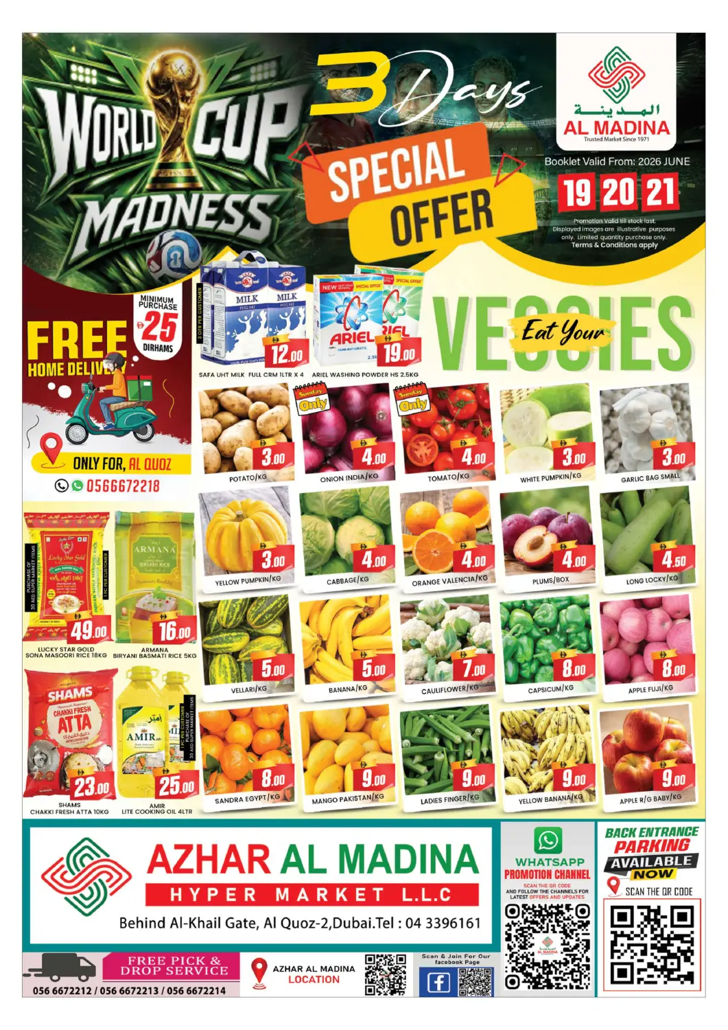 UAE - Dubai AL MADINA (Dubai) offers in D4D Online. AZHAR AL MADINA - AL QOUZ. . Till 21st June