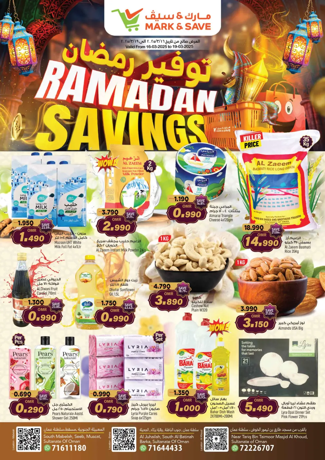 Oman - Muscat MARK & SAVE offers in D4D Online. Ramadan Savings. . Till 19th March