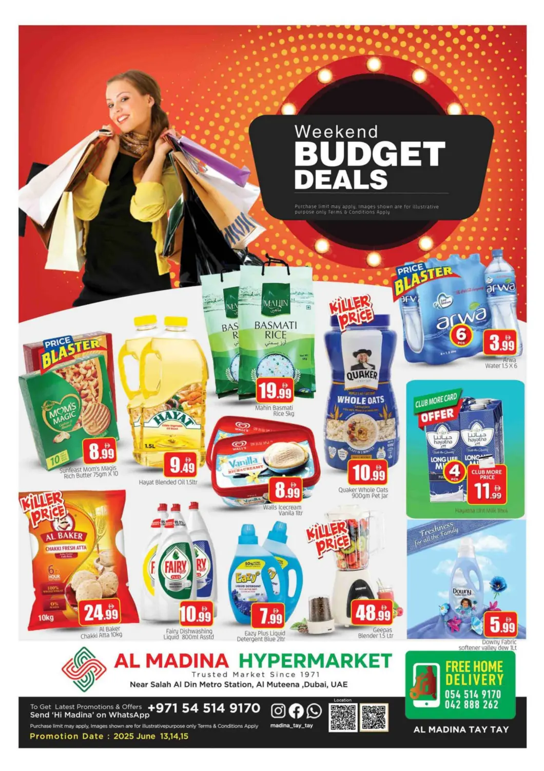 UAE - Dubai AL MADINA (Dubai) offers in D4D Online. Al Muteena - Dubai. . Till 15th June