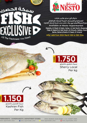 Oman - Muscat Nesto Hyper Market   offers in D4D Online. Fish Exclusive. . Till 16th March